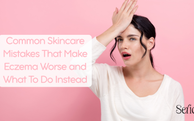 Common Skincare Mistakes That Make Eczema Worse and What To Do Instead